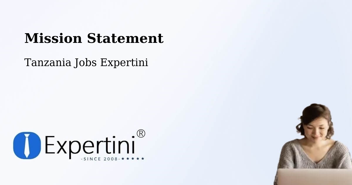 Corporate Mission – Buseresere - Tanzania Jobs Expertini